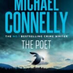 The Poet  By Michael Connelly