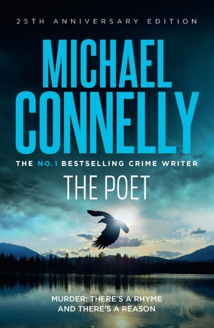 The Poet  By Michael Connelly