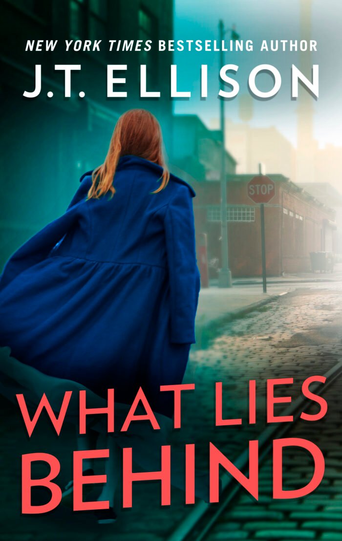 What Lies Behind  By J.T. Ellison - Image 1