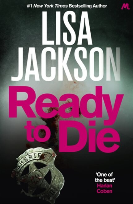 Ready to Die By Lisa Jackson