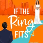 If the Ring Fits By Camilla Isley