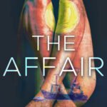 The Affair  By Giana Darling