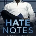 Hate Notes  By Vi Keeland