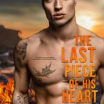 The Last Piece of His Heart By Emma Scott