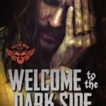 Welcome to the Dark Side  By Giana Darling
