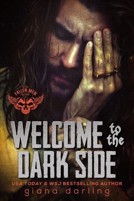 Welcome to the Dark Side  By Giana Darling