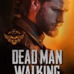 Dead Man Walking  By Giana Darling