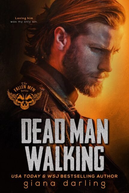 Dead Man Walking  By Giana Darling
