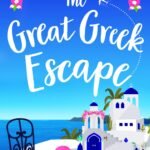 The Great Greek Escape By Sue Roberts