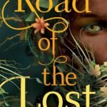 Road of the Lost  By Nafiza Azad