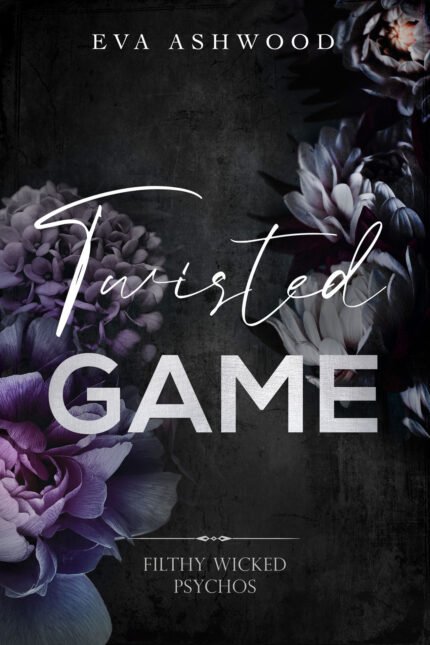 Twisted Game  By Eva Ashwood