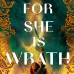 For She Is Wrath By Emily Varga