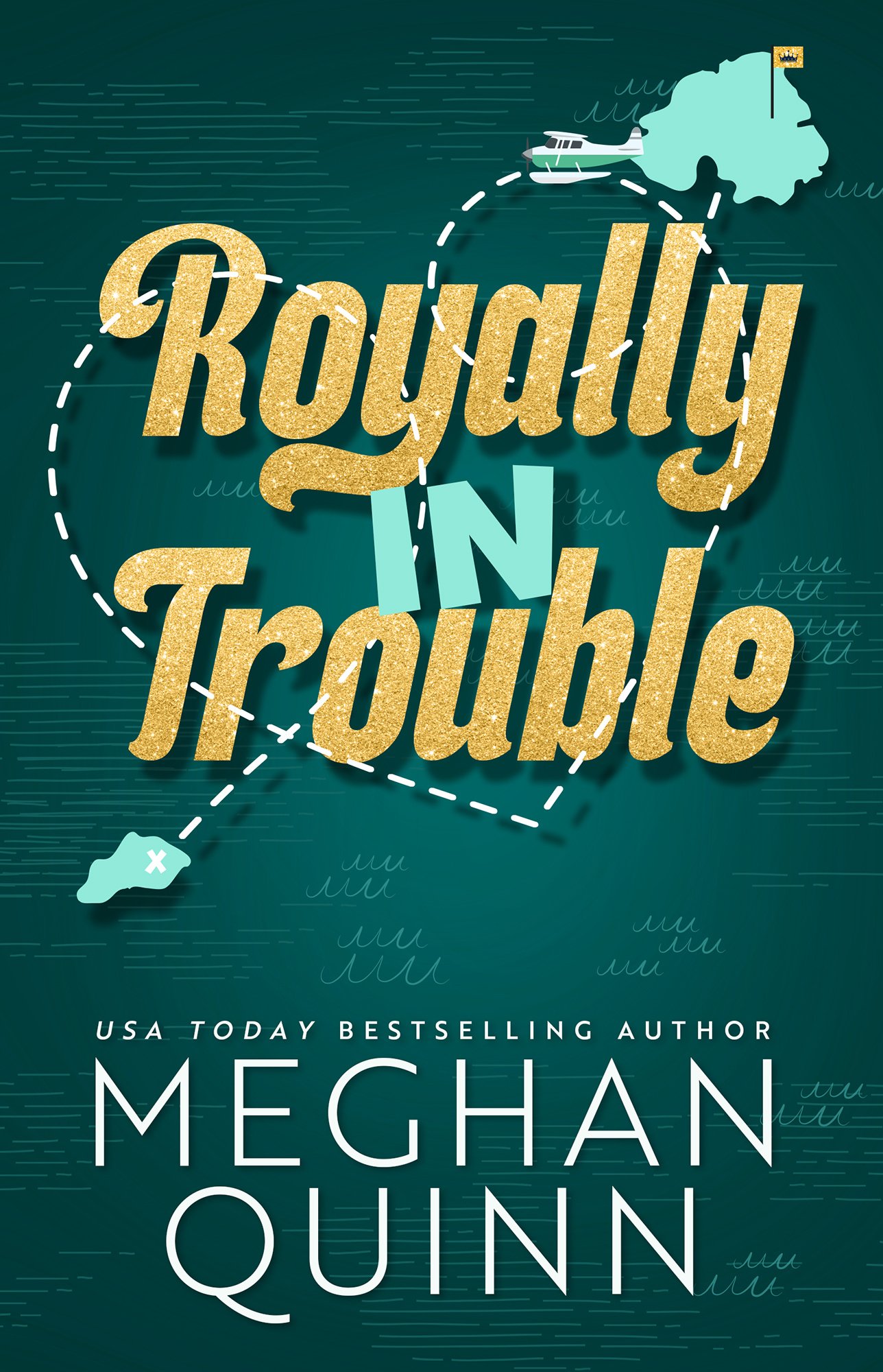 61942150 Royally In Trouble By Meghan Quinn - Image 1