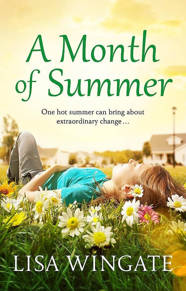 61YHO3lVy+L._UF1000,1000_QL80_ A Month of Summer By Lisa Wingate - Image 1