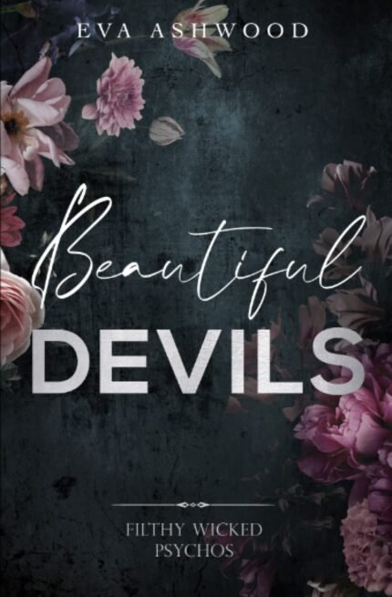 Beautiful Devils  By Eva Ashwood