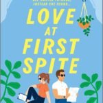 Love at First Spite  By Anna E. Collins