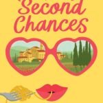 Recipe for Second Chances  By Ali Rosen