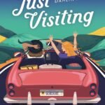 Just Visiting By Dahlia Adler