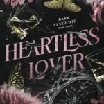 Heartless Lover  By Faith Summers