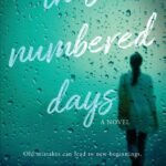 These Numbered Days By Anna E. Collins