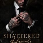 Shattered Hearts By Renee Parker