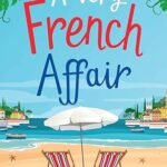 A Very French Affair  By Sue Roberts