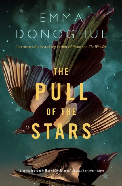 The Pull of the Stars By Emma Donoghue