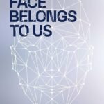 Your Face Belongs to Us By Kashmir Hill