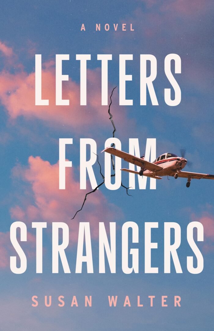 Letters from Strangers By Susan Walter - Image 1