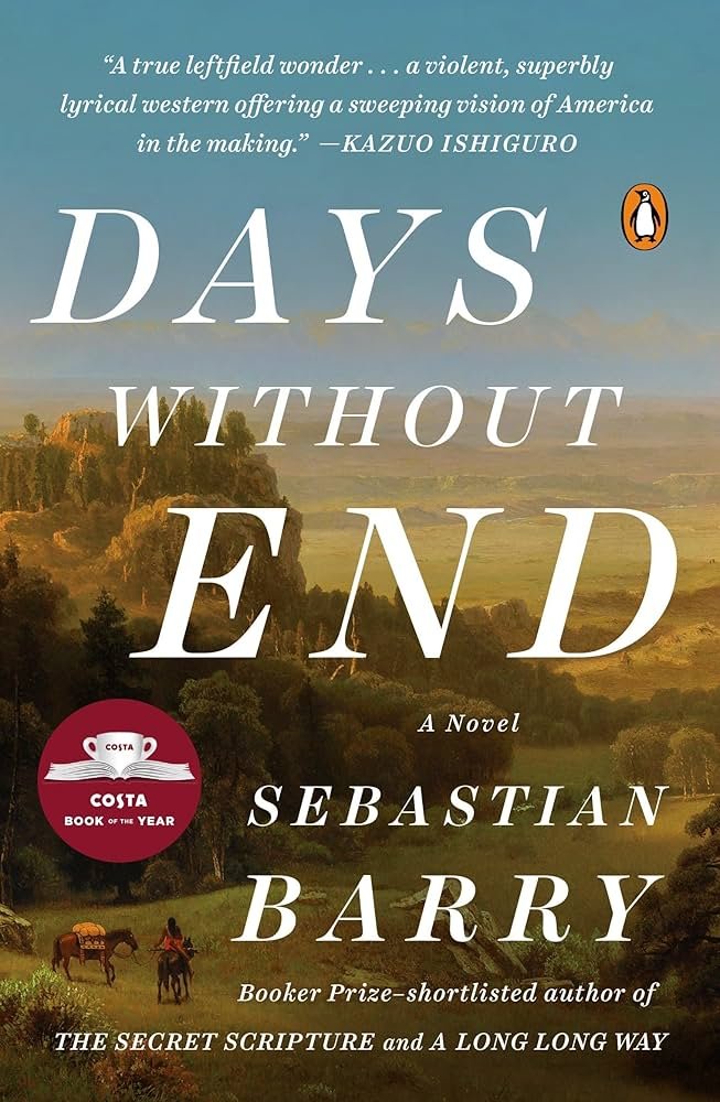 8114f1+lNNL._UF1000,1000_QL80_ Days Without End By Sebastian Barry - Image 1