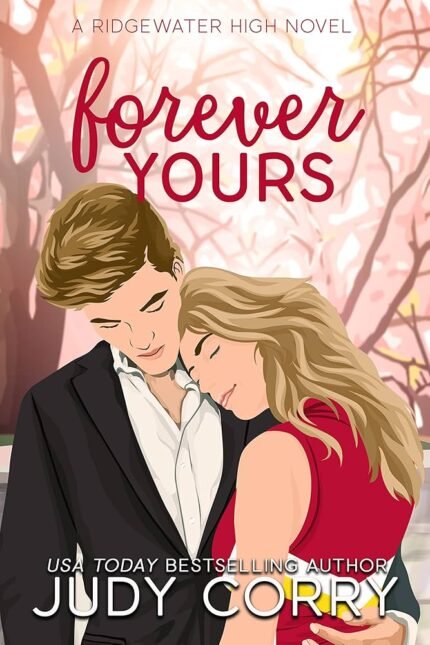 Forever Yours  By Judy Corry