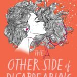 The Other Side of Disappearing By Kate Clayborn