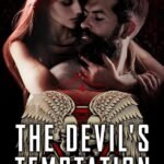 The Devil's Temptation  By Emily Rose