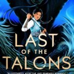 Last of the Talons By Sophie Kim