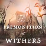 The Premonition at Withers Farm By Jaime Jo Wright