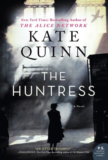 The Huntress  By Kate Quinn