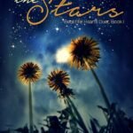 Bring Down the Stars By Emma Scott