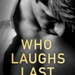 Who Laughs Last By Eva Ashwood