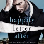 Happily Letter After  By Vi Keeland