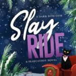 Slay Ride By Lauren Biel