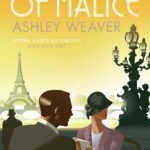 The Essence of Malice By Ashley Weaver