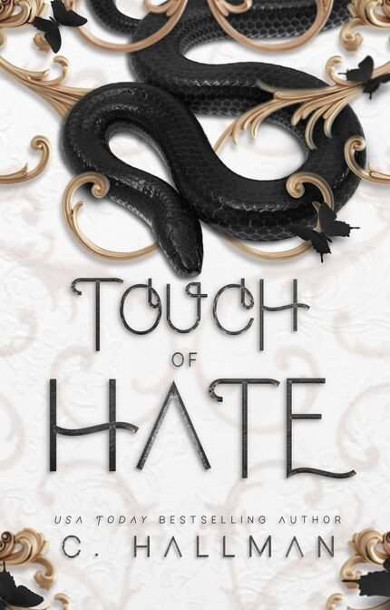 Touch of Hate By C. Hallman