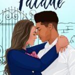 The Facade  By Judy Corry