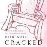 Cracked Kingdom  By Erin Watt