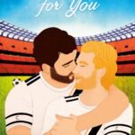 Everything for You  By Chloe Liese
