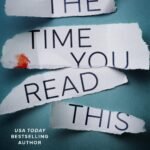 By the Time You Read This By Brianna Labuskes