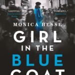 Girl in the Blue Coat By Monica Hesse