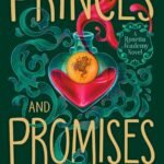 Of Princes and Promises  By Sandhya Menon