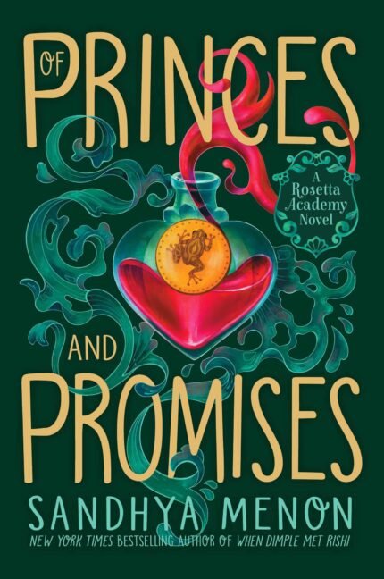 Of Princes and Promises  By Sandhya Menon