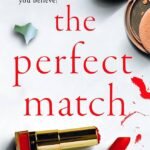The Perfect Match  By Dandy Smith